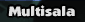 Multisala